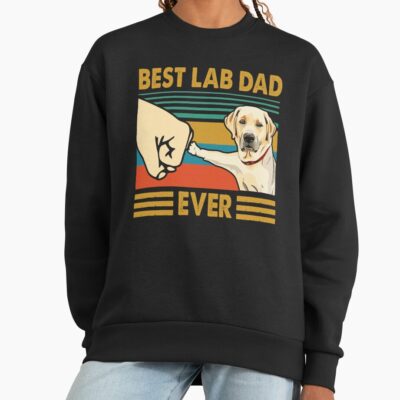 Lab Dad Ever Funny Labrador Owner Sweatshirt