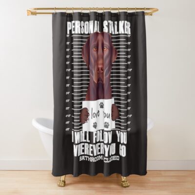 Funny Brown Labrador Retriever Lover Shower Curtain